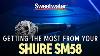Getting The Most From Your Shure Sm58 Microphone