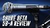 Shure Beta 58a Dynamic Mic Review Test