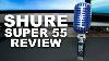 Shure Super 55 Deluxe Vocal Microphone Review Test