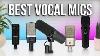 The Best Microphones For Vocals With Sound Tests