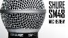 Shure Sm48 Microphone Examen Avec Comparaison Shure Sm58 Vs Sm48
